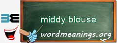 WordMeaning blackboard for middy blouse